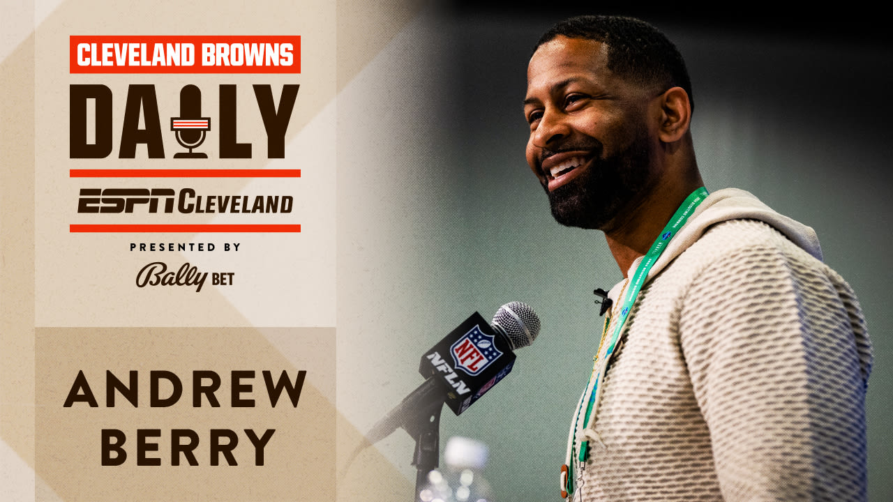 Browns GM Andrew Berry Joins The Show To Discuss The NFL Draft