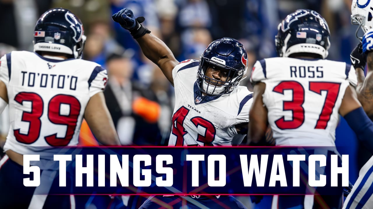 Here Are Five Things To Watch When The Houston Texans Host The