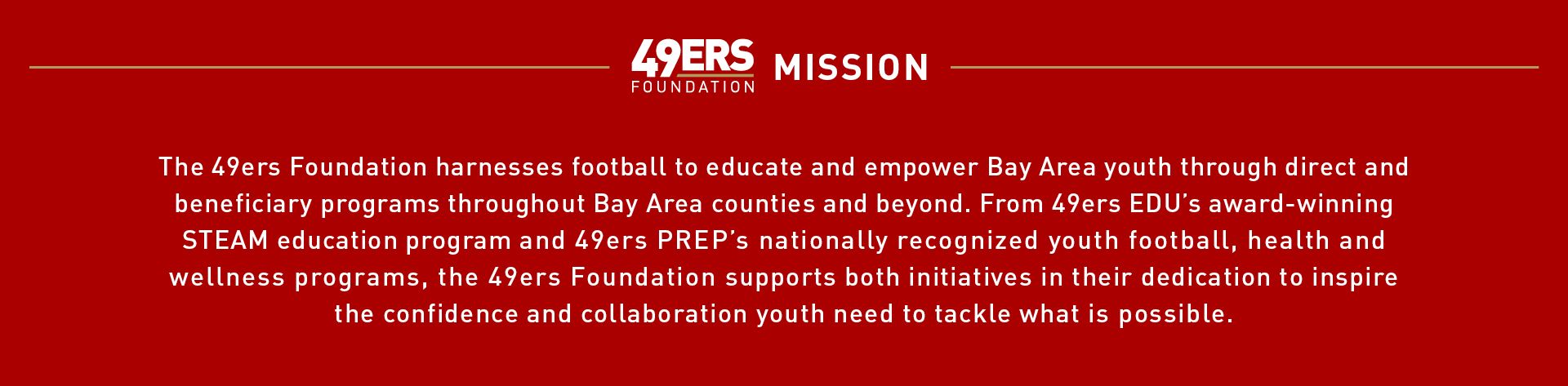 75557074_042121-1 49ers Foundation Site Update_Mission Statement_0421212