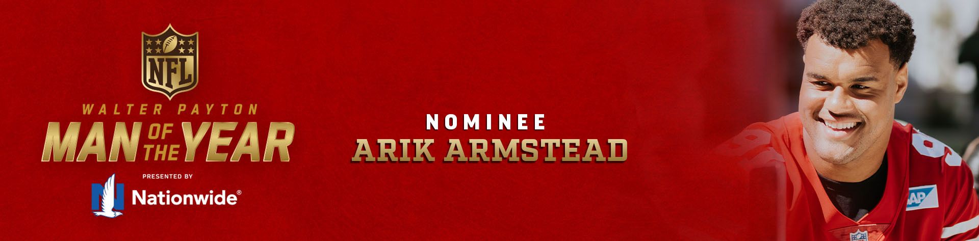 DL Arik Armstead Named 49ers Nominee for Walter Payton NFL Man of the Year  Presented by Nationwide