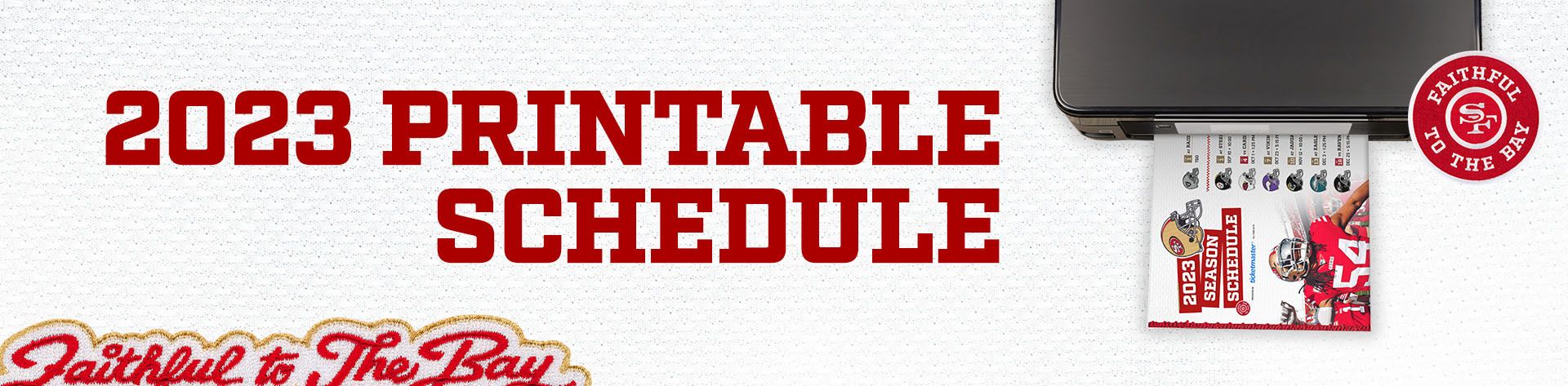 Printable 2022-2023 San Francisco 49ers Schedule