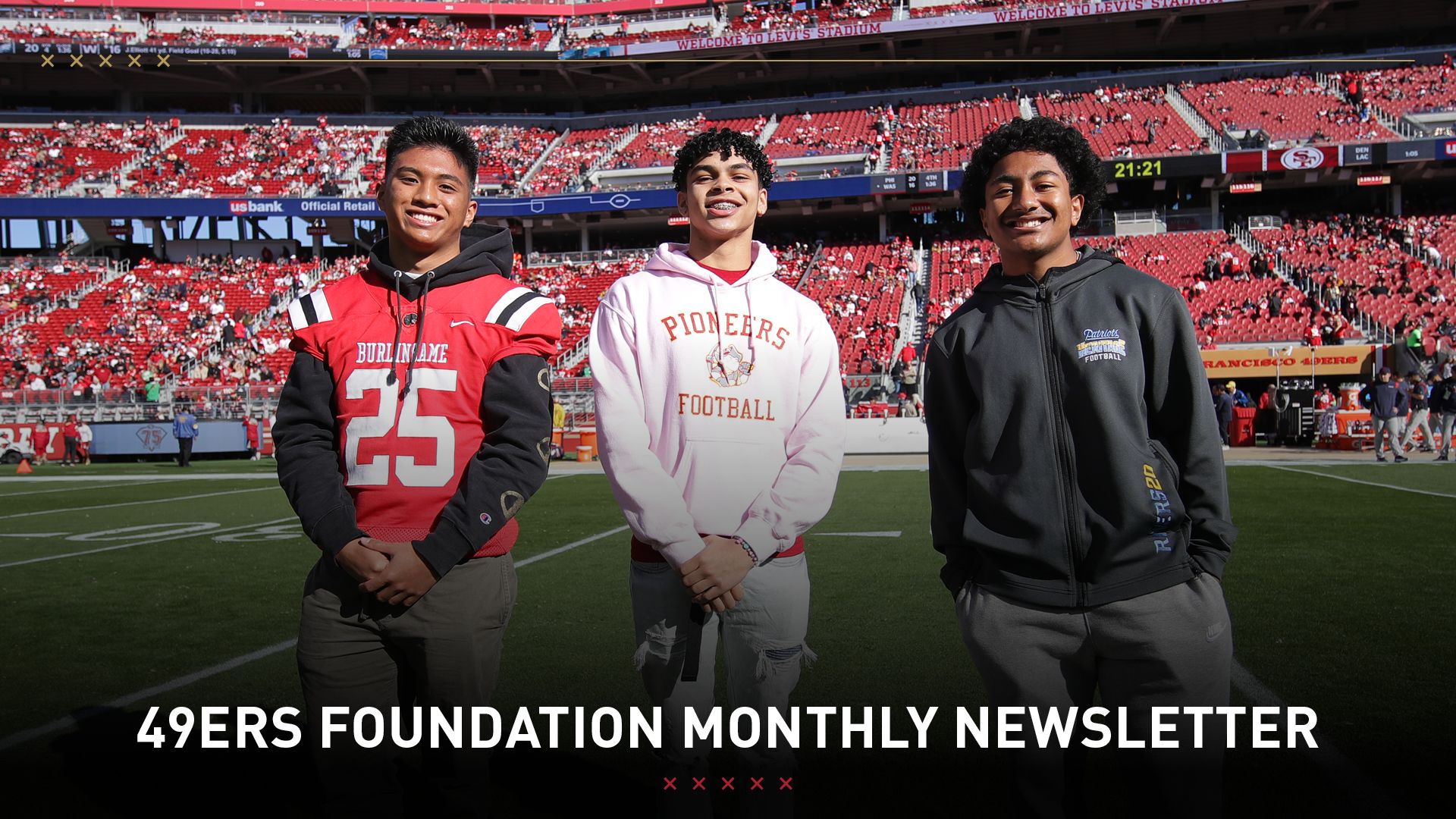 0422 49ers Foundation Site Update_16x9_MonthlyNewsletter