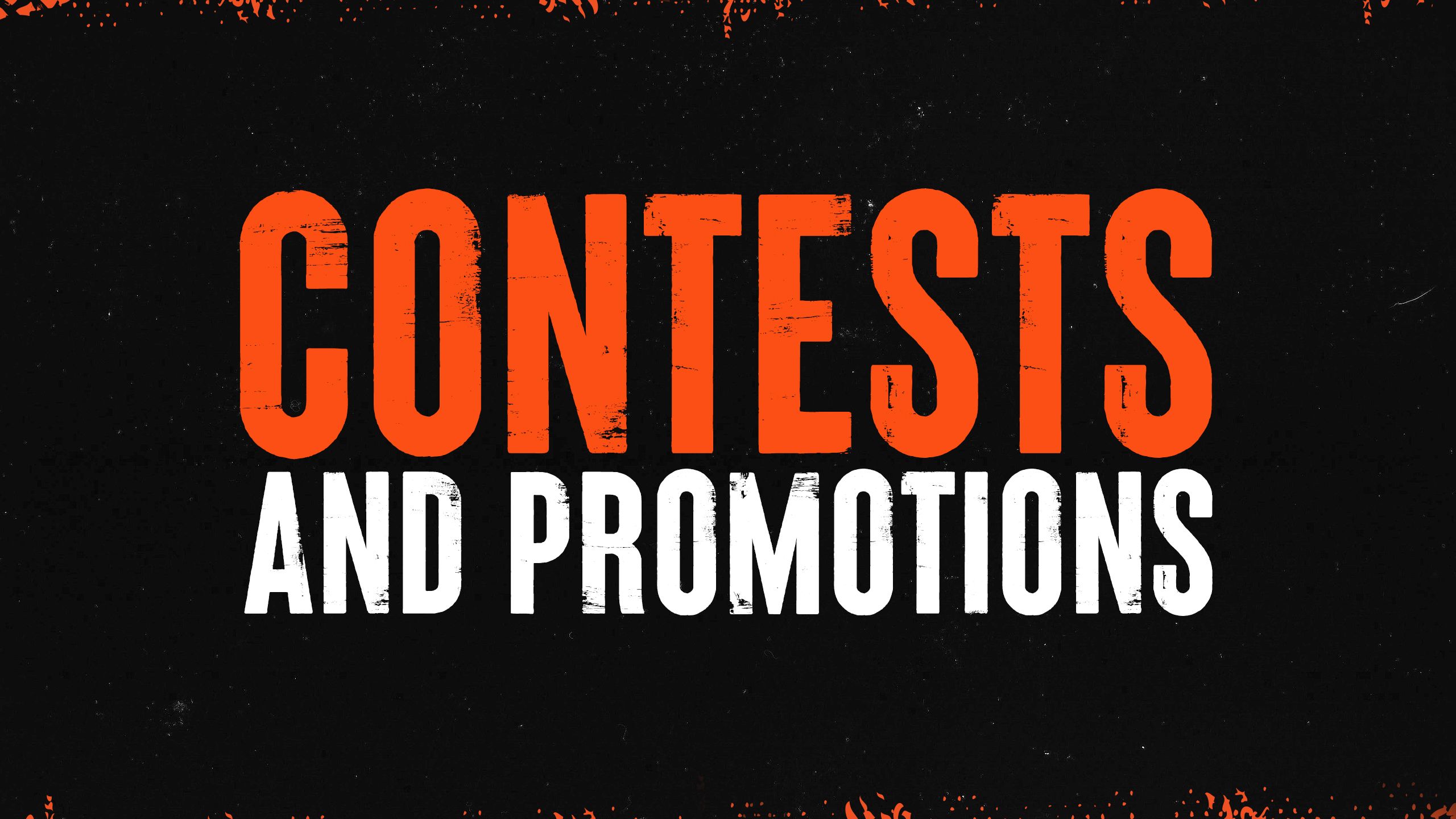 Contests and Promotions