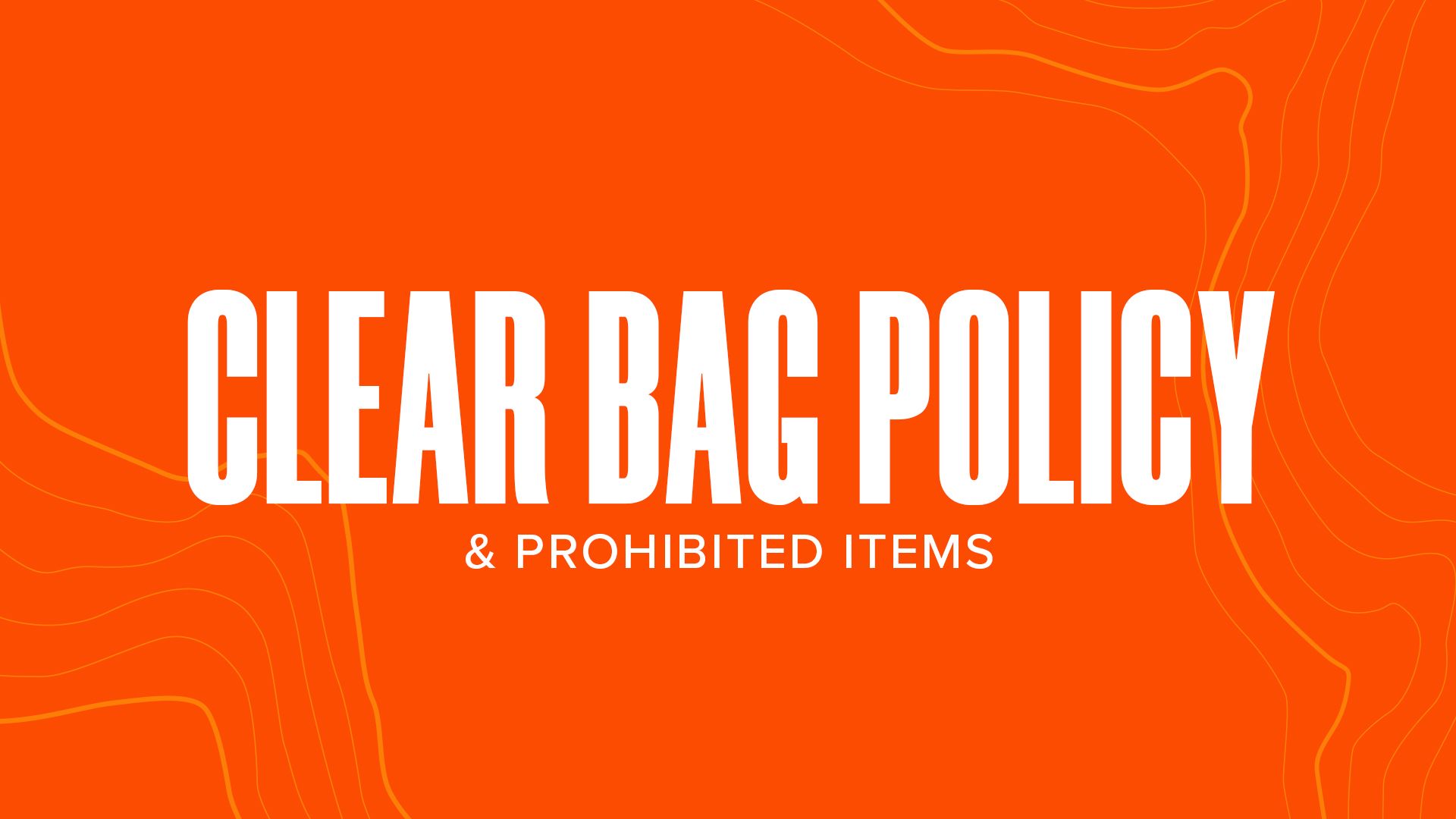 Denver Broncos  Clear Bag Policy