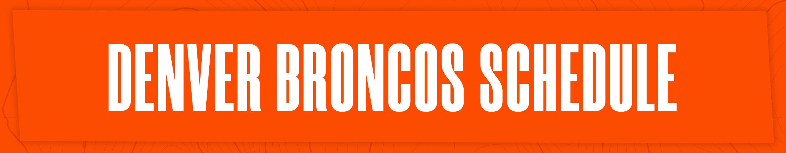 Denver Broncos 2022 schedule