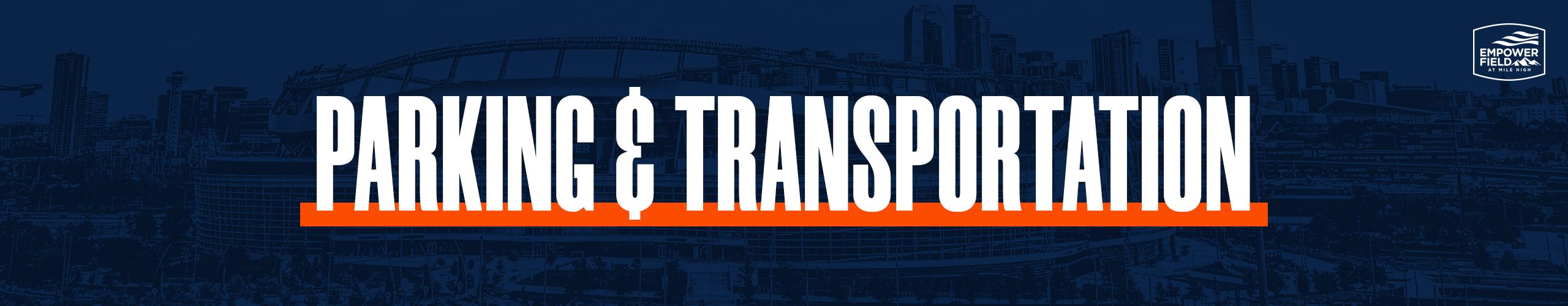 Denver Broncos  Parking & Transportation