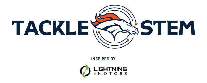 Tackle STEM  Denver Broncos –