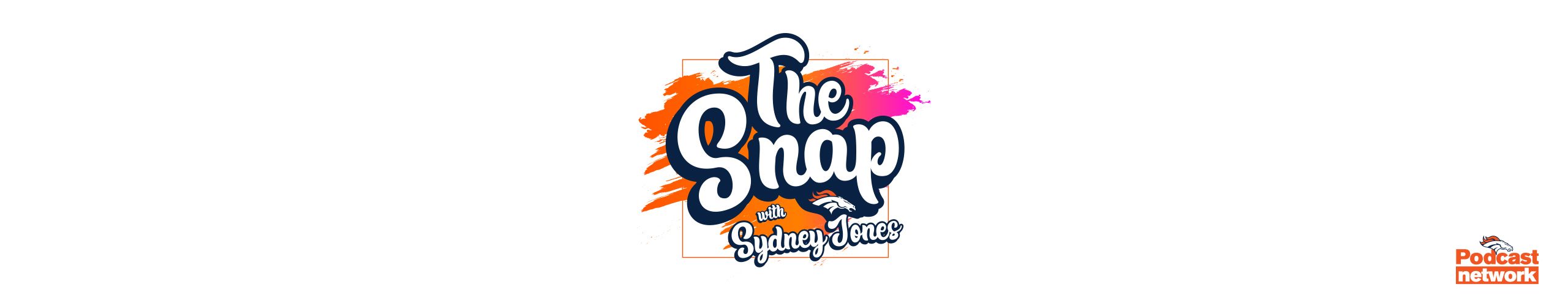 The Snap - Official Denver Broncos Podcast