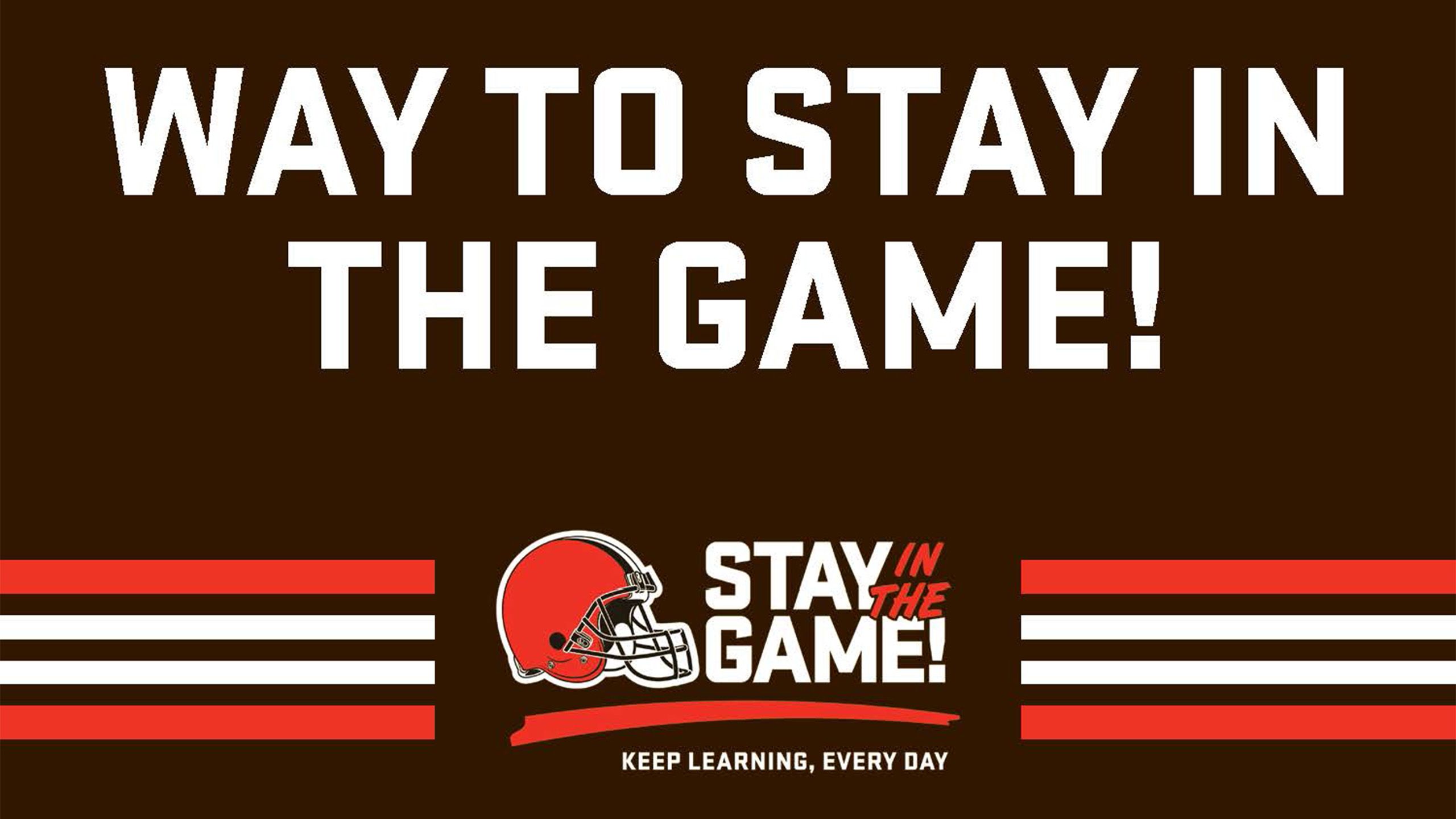 Browns Stay In The Game! Resources  Cleveland Browns 