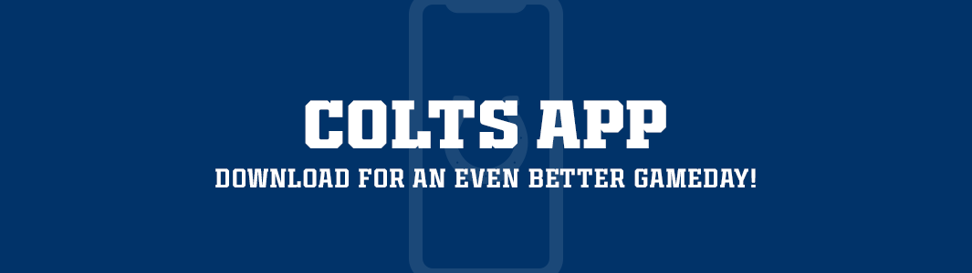 Colts app. Download for an even better gameday!