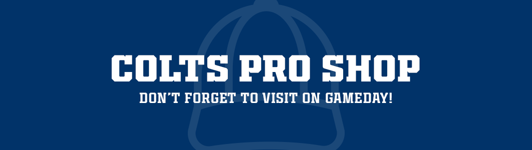Colts Pro Shop. Don't forget to visit on gameday!