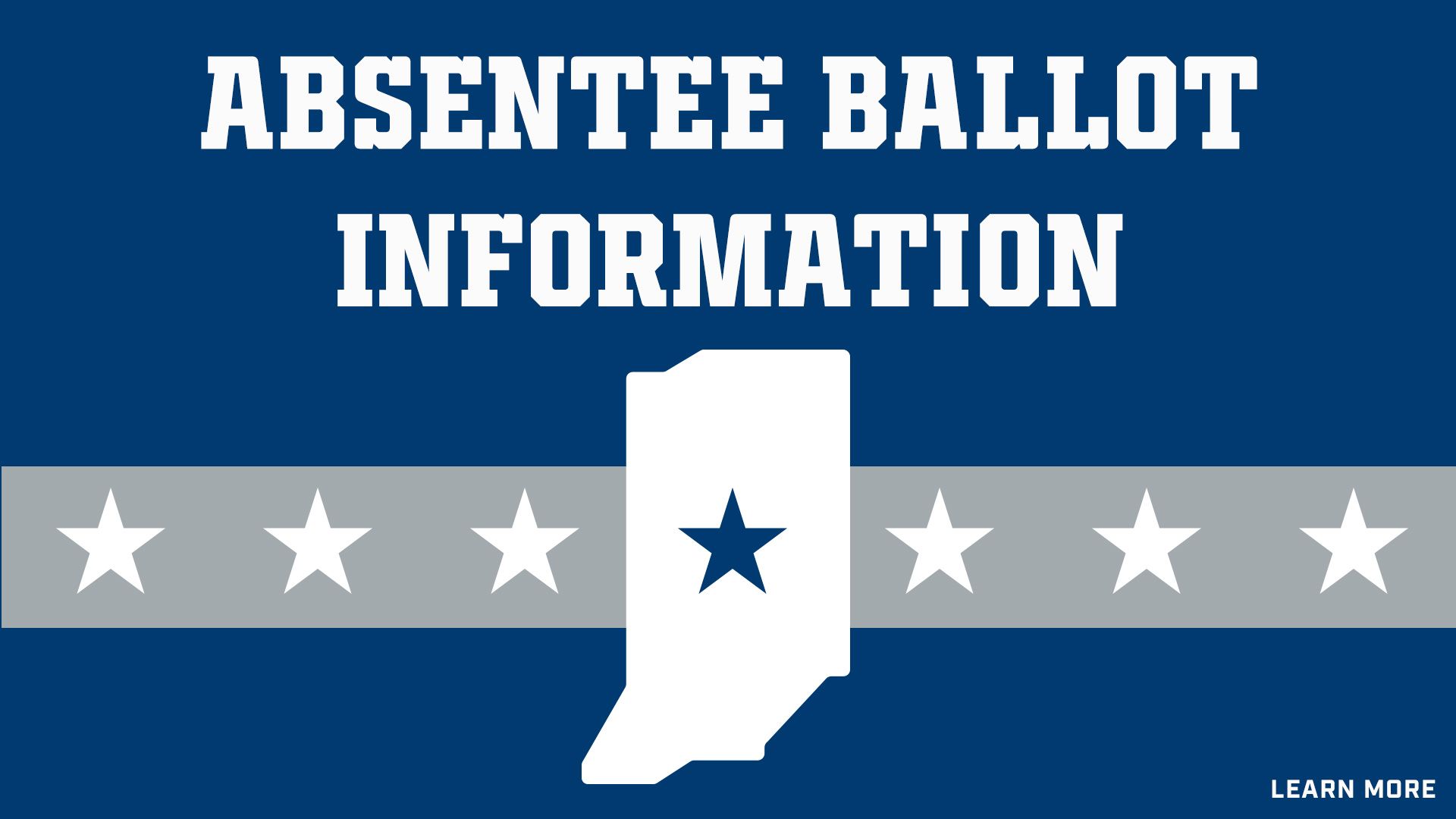 Indianapolis Colts For The Future: Absentee Ballot Information