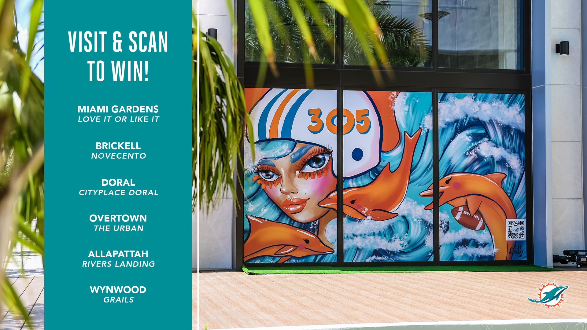 Visit & Scan to win!

Miami Gardens - Love it or Like it

Brickell - Novecento

Doral - Cityplace Doral

Overtown - The Urban

Allapattah - Rivers Landing

Wynwood - Grails