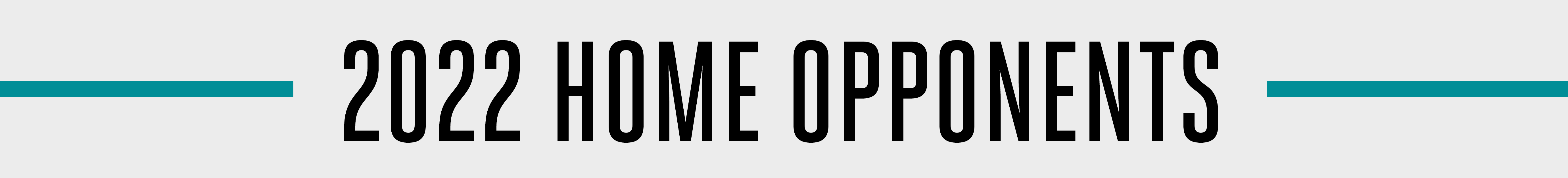 2022HomeOpponentsHeader2