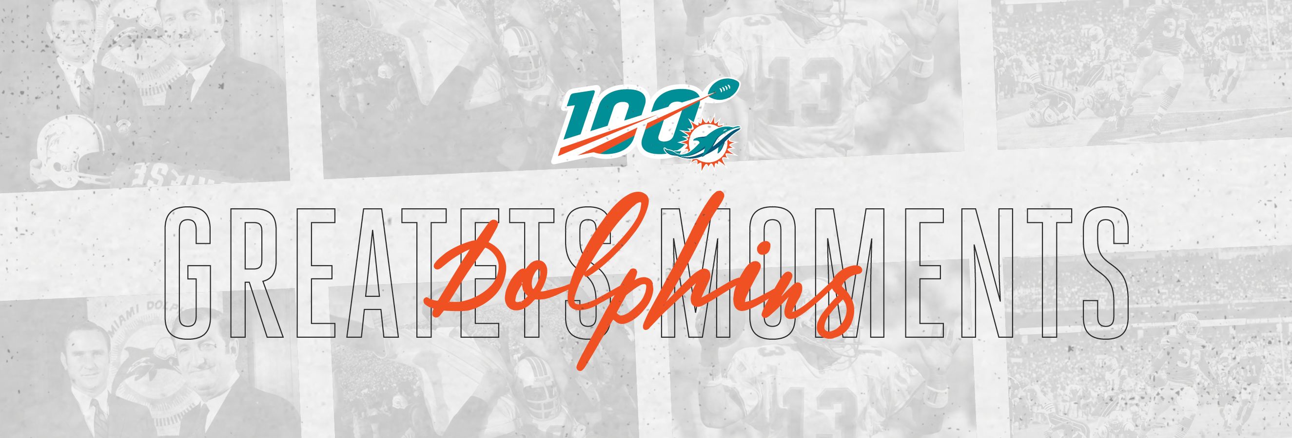 SOC743_Dolphins Greatest Moments Landing Page