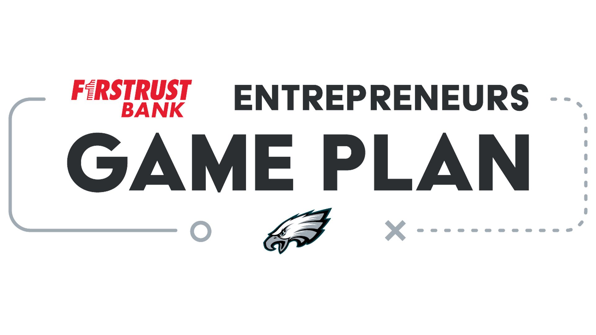 Firstrust Bank Entrepreneurs Game Plan