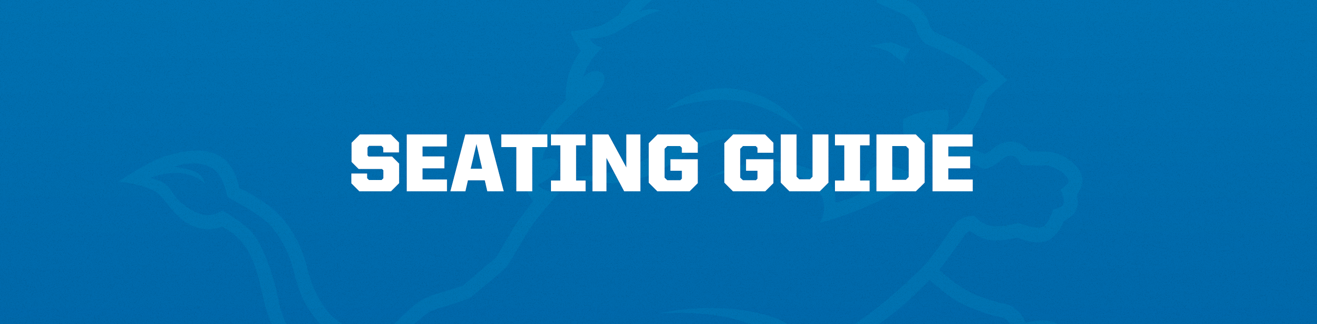 Detroit Lions Seating Guide  Detroit Lions 