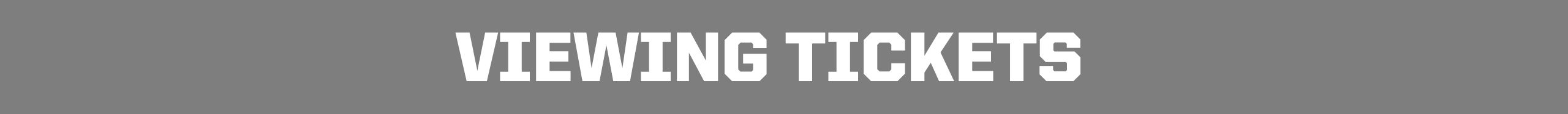 Viewing Tickets Header