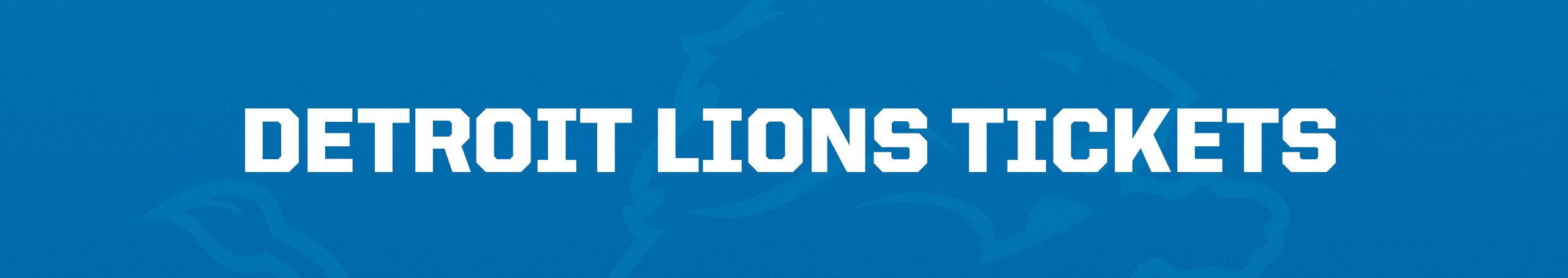 Detroit Lions Tickets - 2023-2024 Lions Games