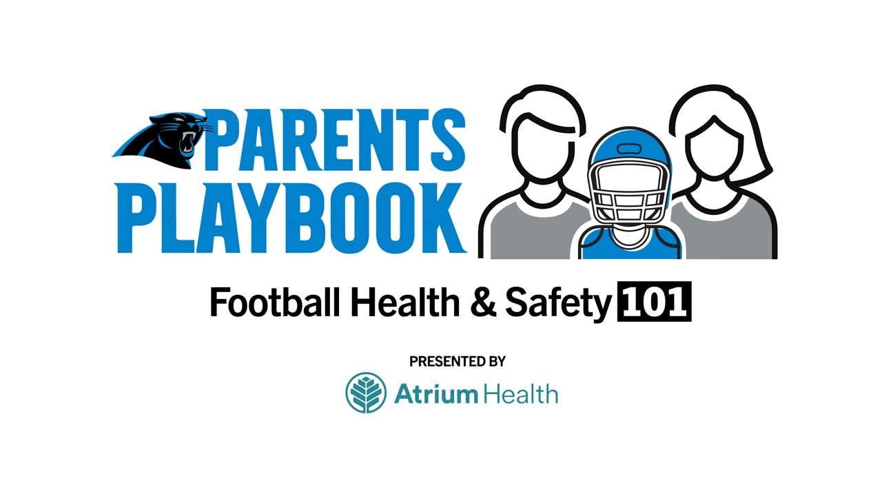 Parents Playbook: Football Health & Safety 101 Presented by Atrium Health