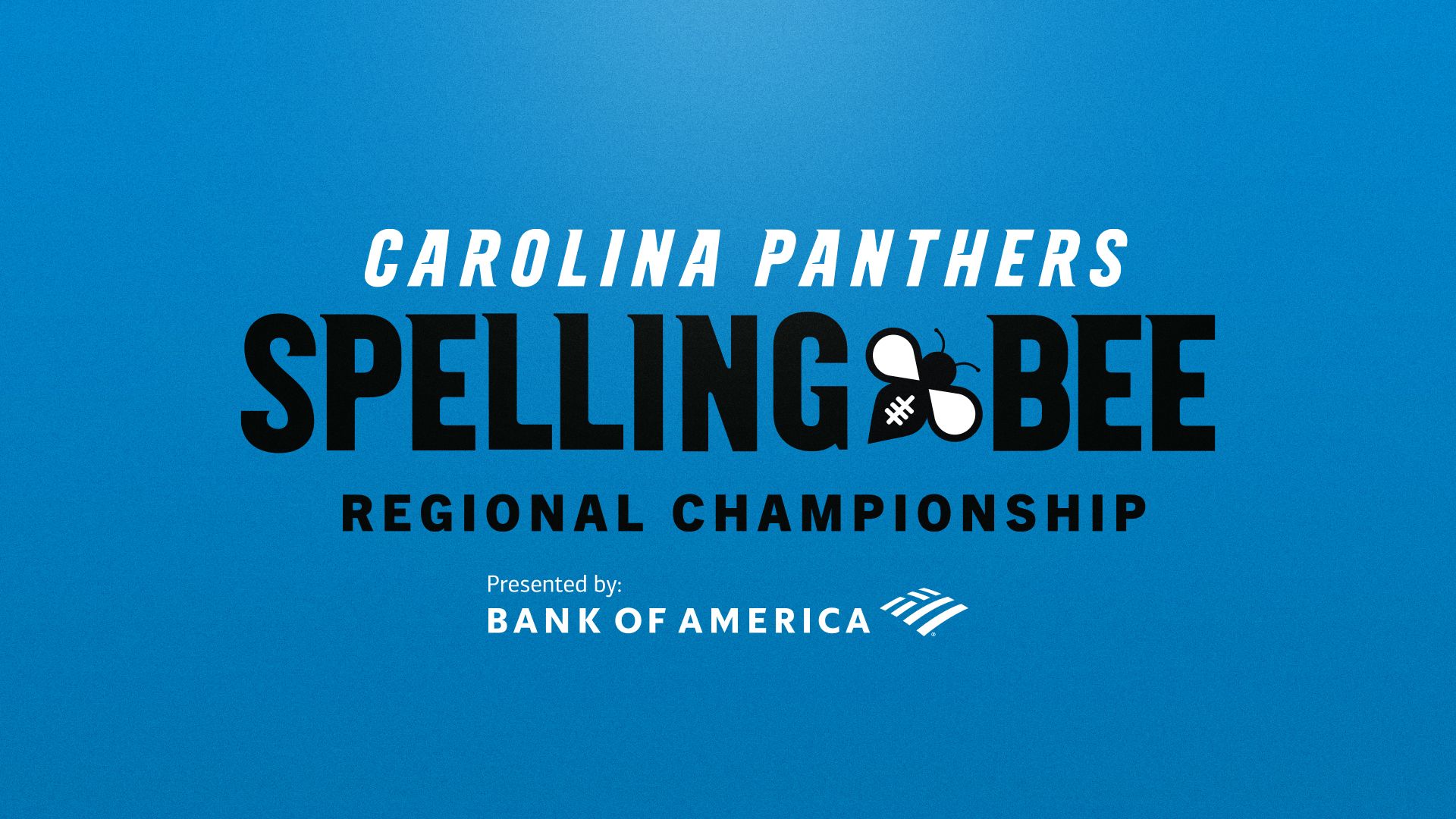 Carolina Panthers Regional Spelling Bee, presented by Bank of America