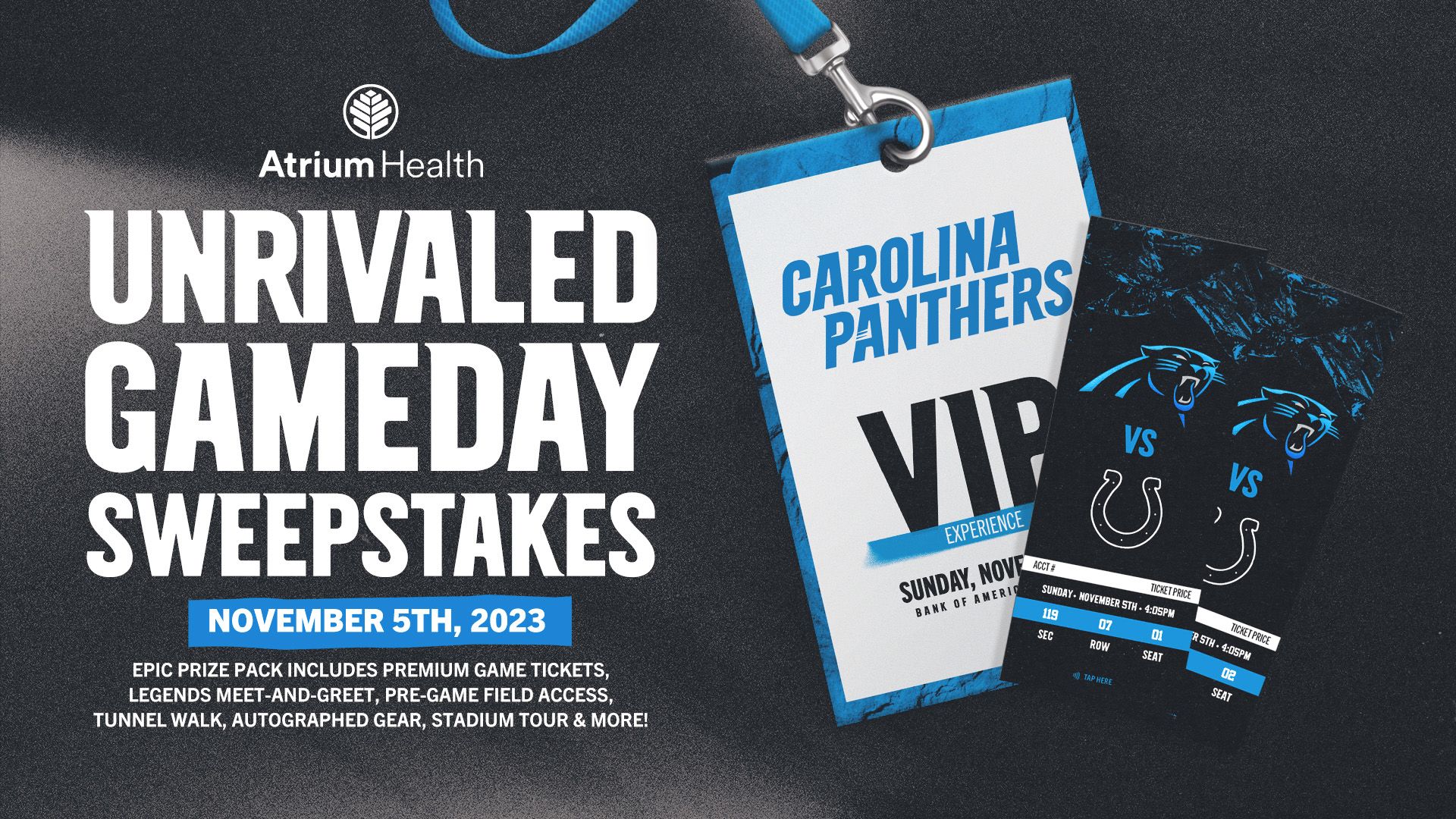 Win an unrivaled gameday experience, courtesy of Atrium Health
