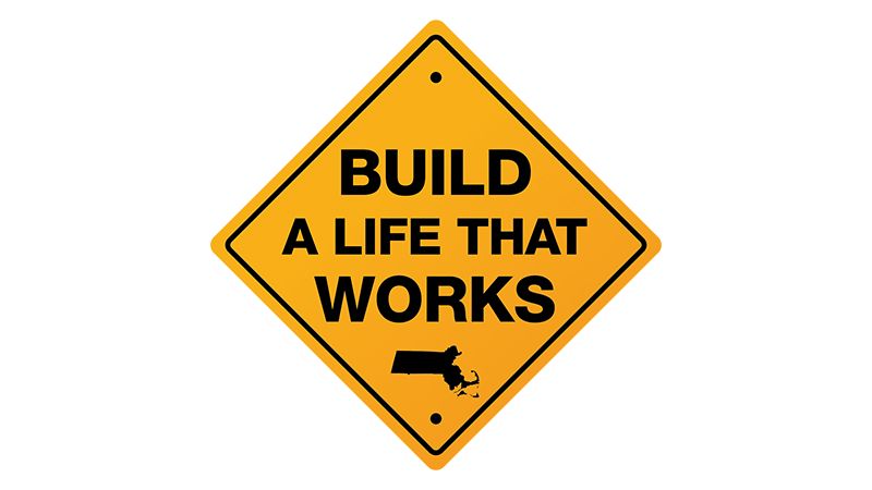 Build A Life That Works