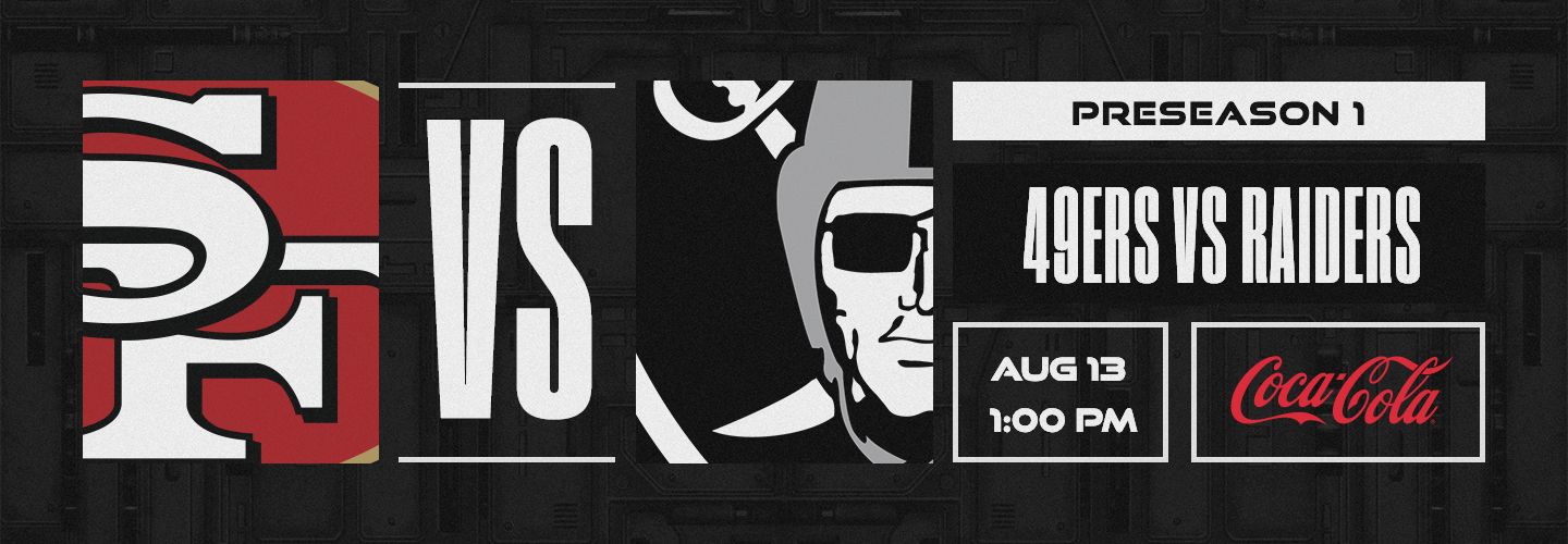 Know Before You Go, Raiders vs. 49ers - August 13, 2023, Las Vegas Raiders