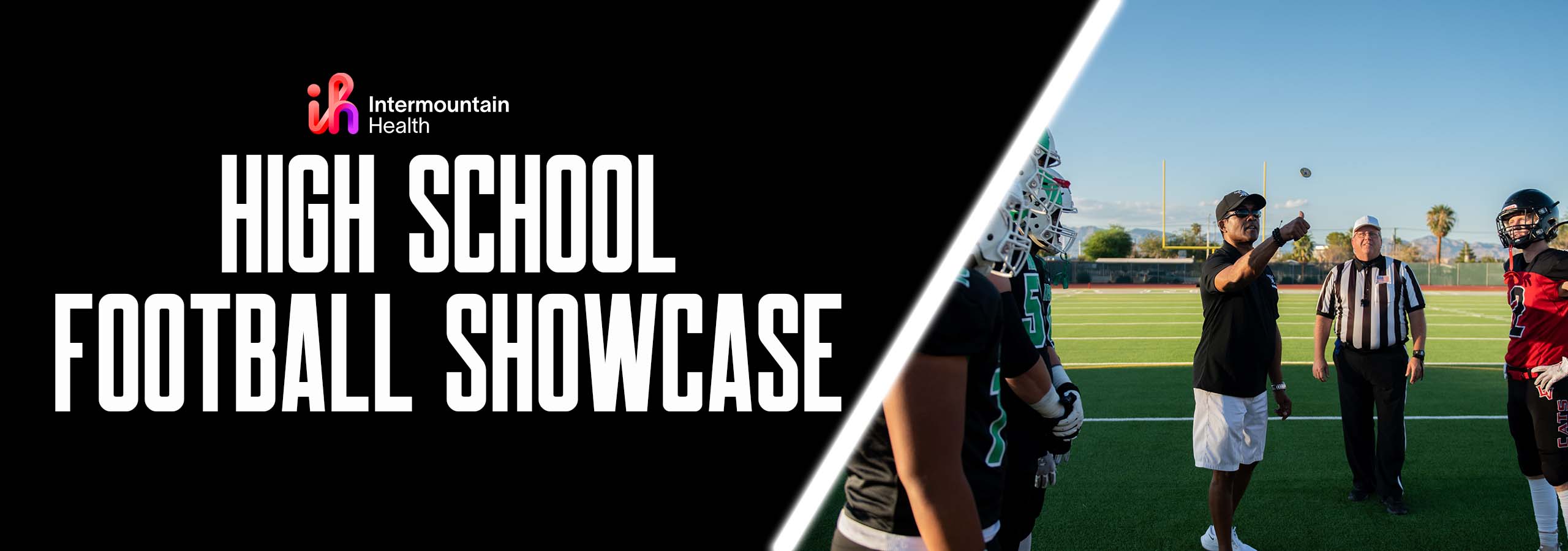 Intermountain Health High School Football Showcase