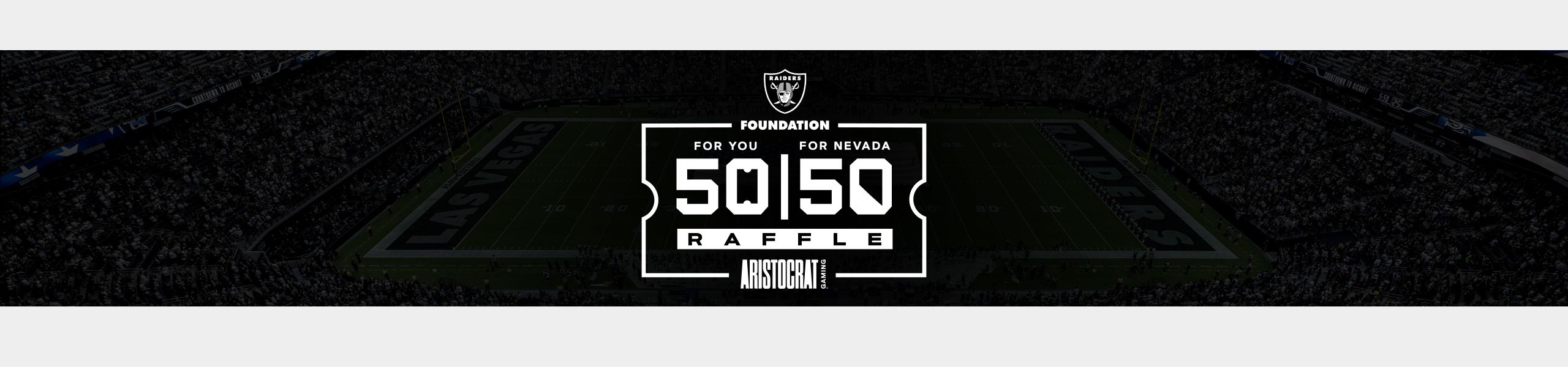 Raiders Foundation 50/50 Raffle