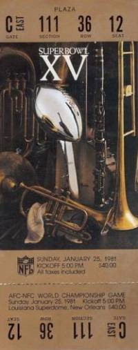1981-Super-Bowl-XV-Ticket