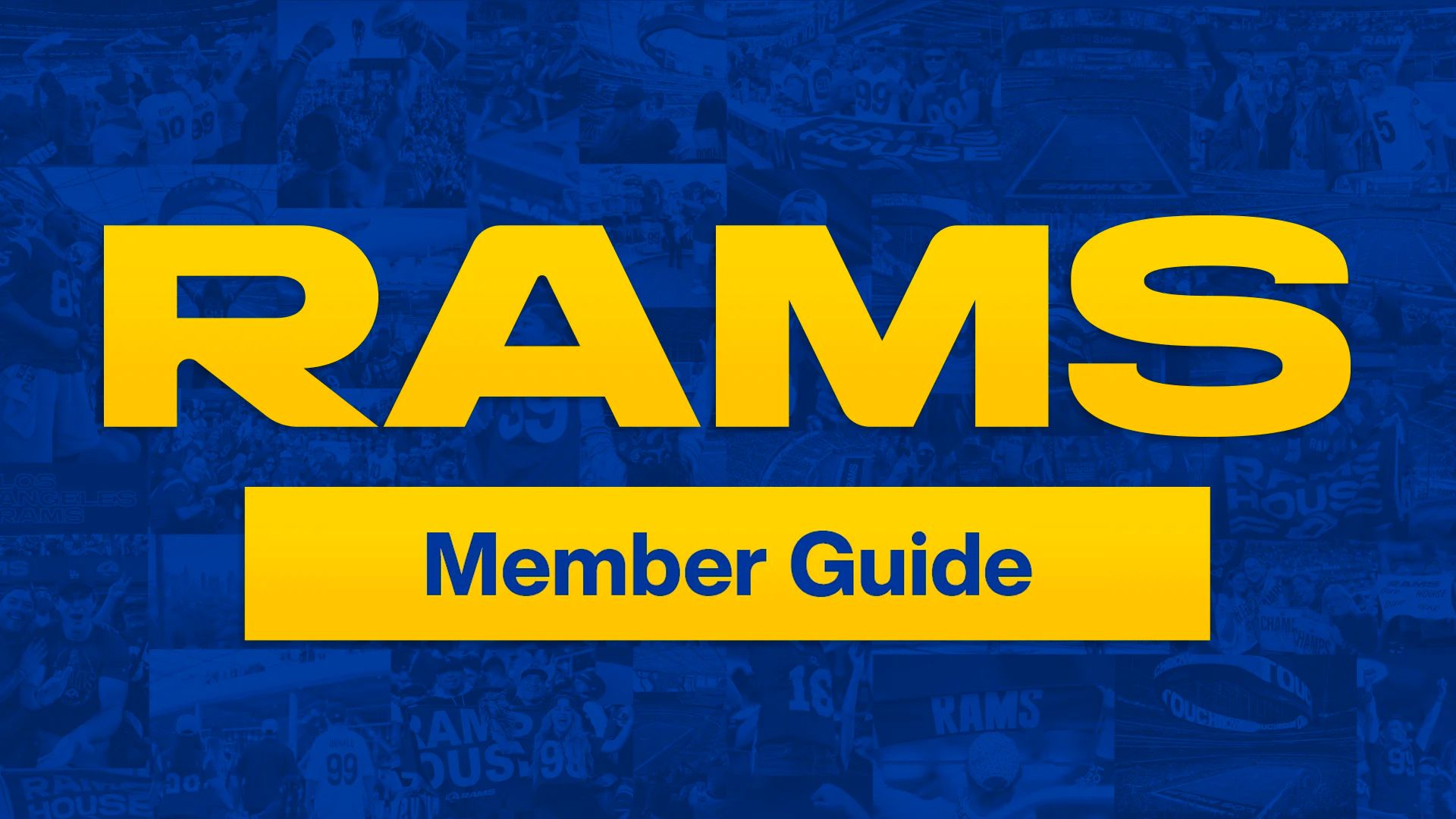 Los Angeles Rams Season Ticket Member Guide