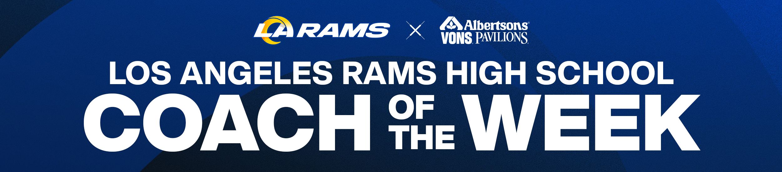 Los Angeles Rams High School Game of the Week