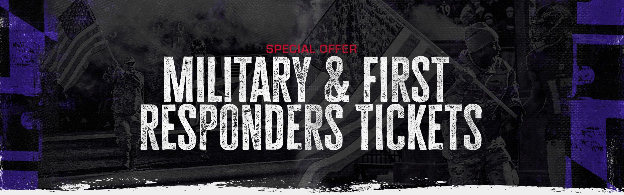 Military & First Responder Ticket Discount