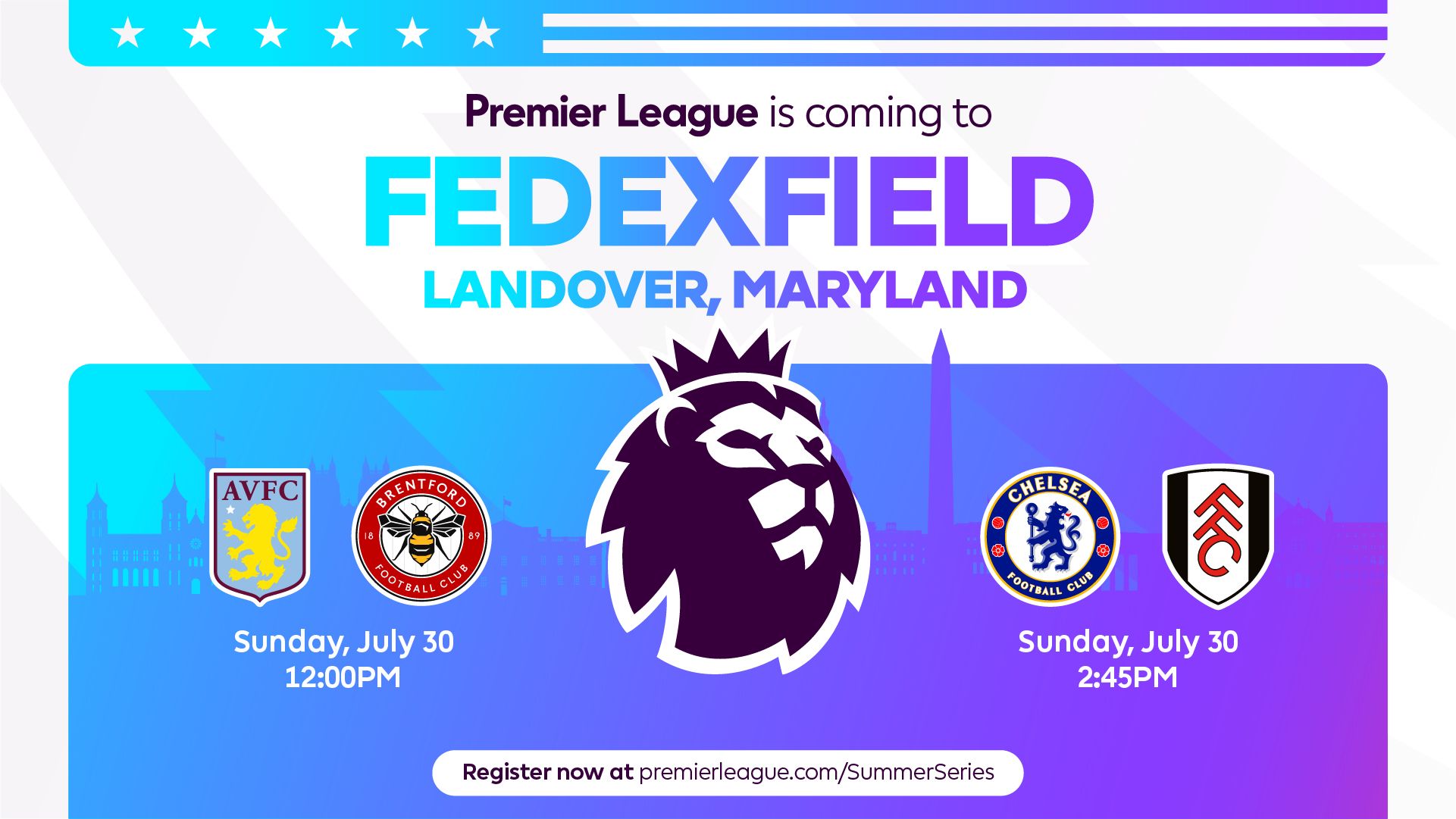 Premier League Summer Series FedExField