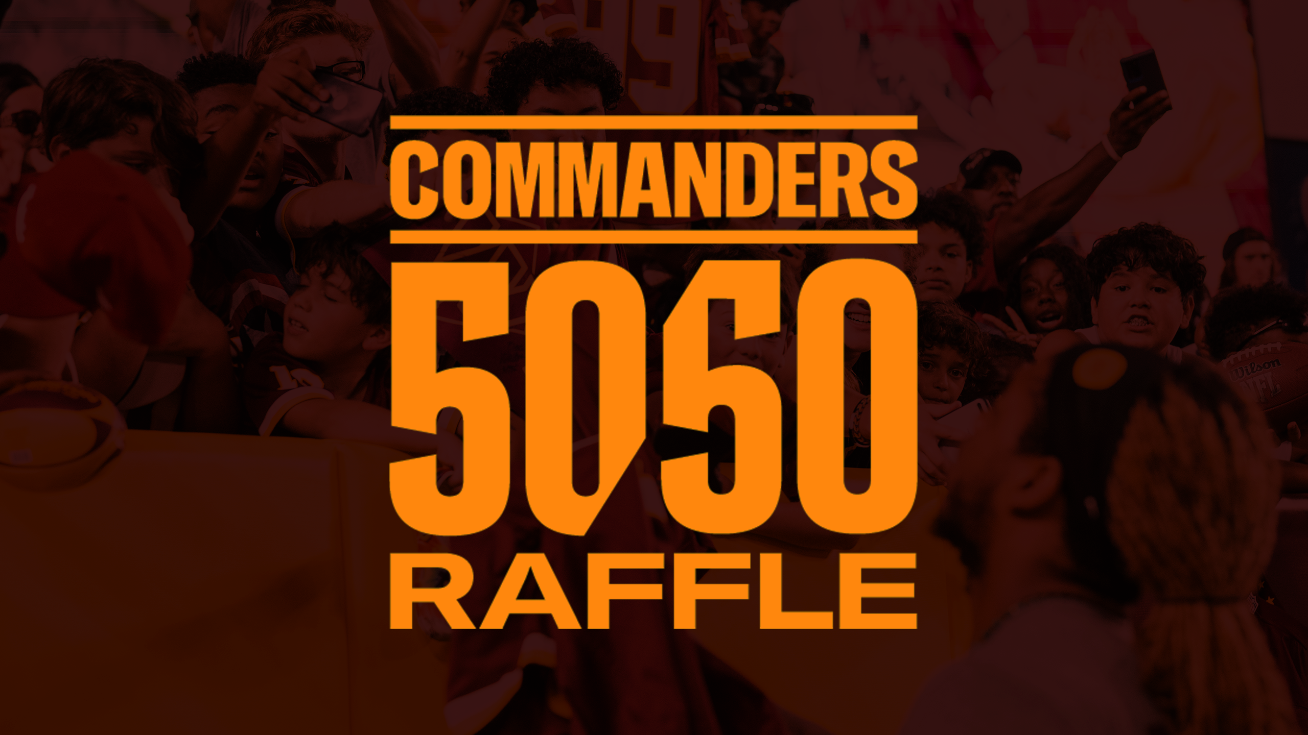 Commanders 50/50 Raffle