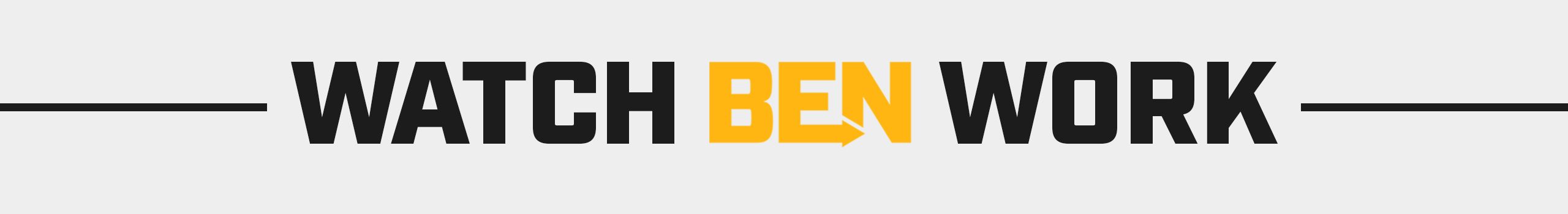 BEN_LandingPage_WatchBENWork_Black(2560x350)