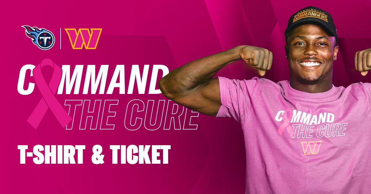 Command The Cure T-Shirt and Ticket  Washington Commanders 