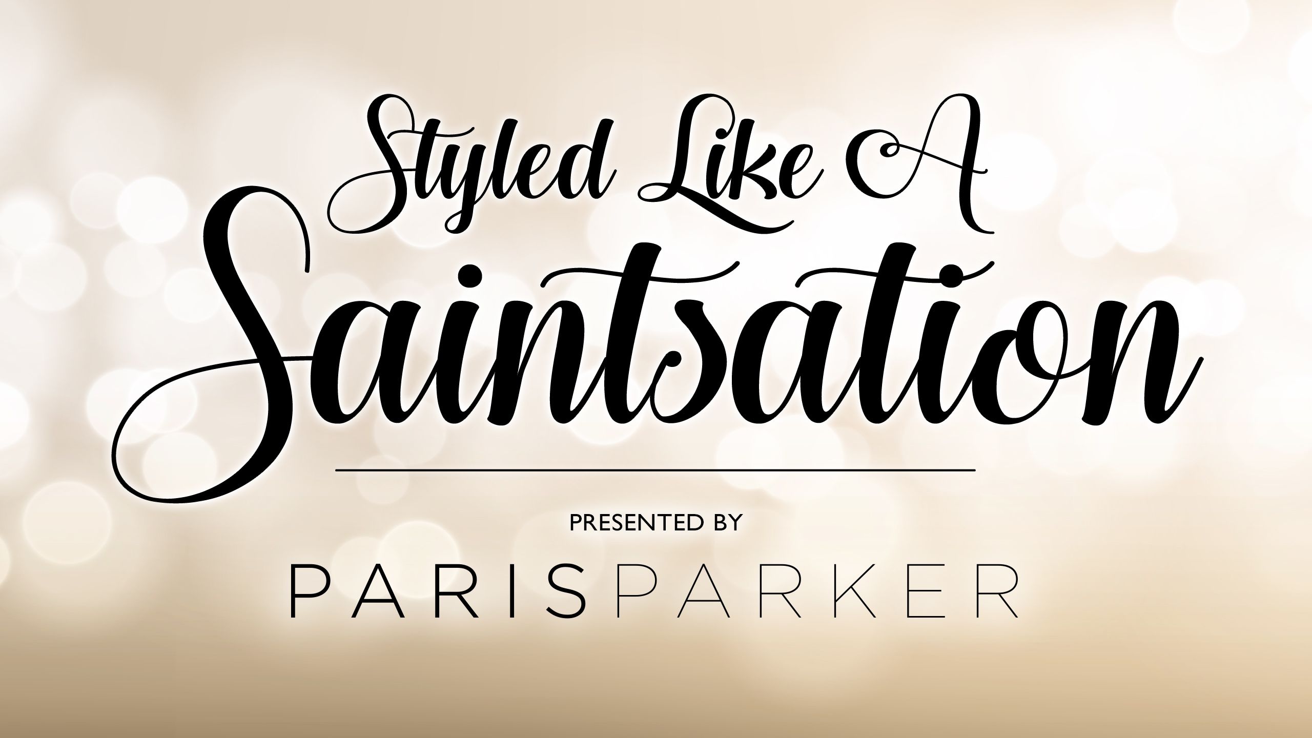 Promo-StyleLikeaSaintsation-2560x1440-110218