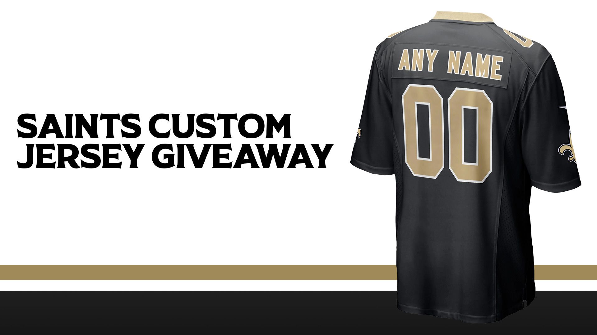 Saints Custom Jersey Sweepstakes, New Orleans Saints