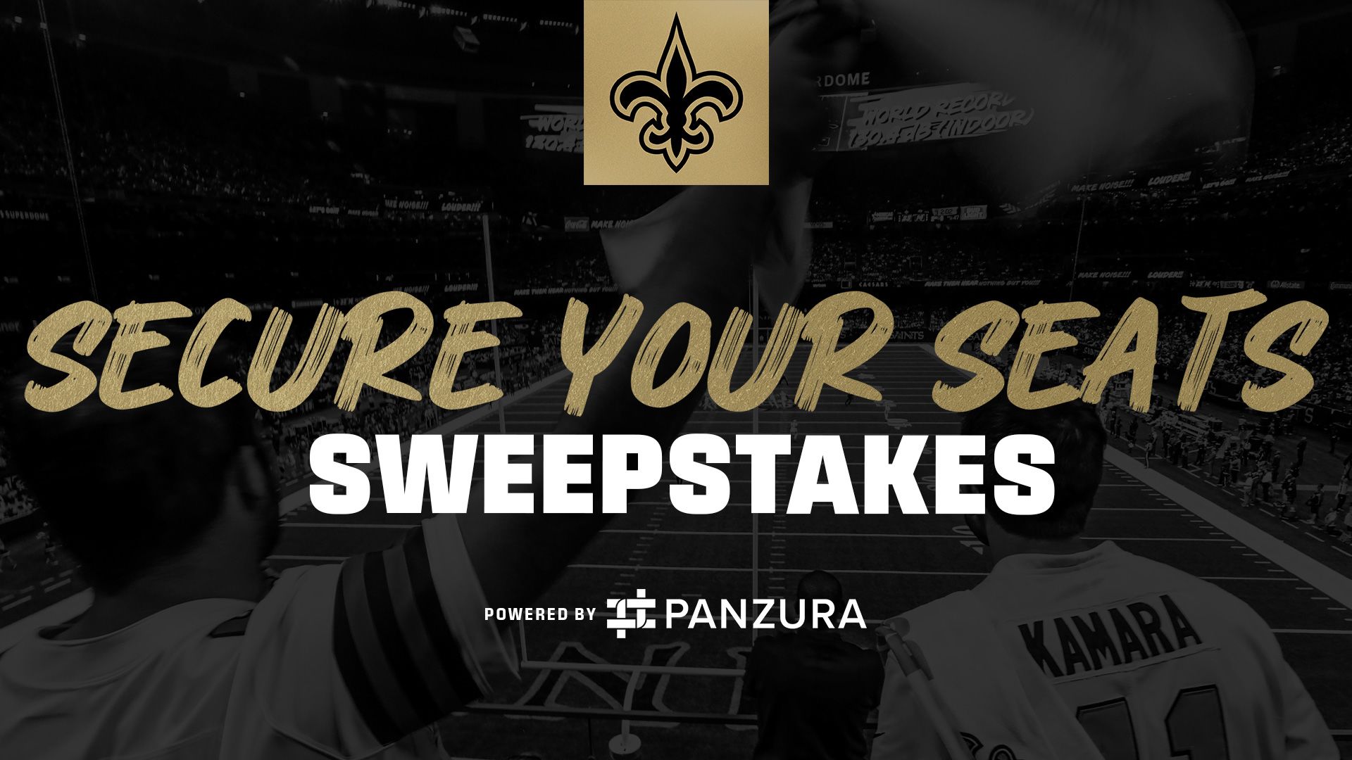 Saints 2022 Secure Your Seats Sweepstakes presented by Panzura