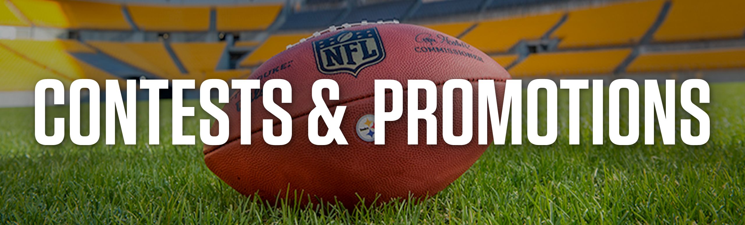 Steelers Contests and Promotions  Pittsburgh Steelers 