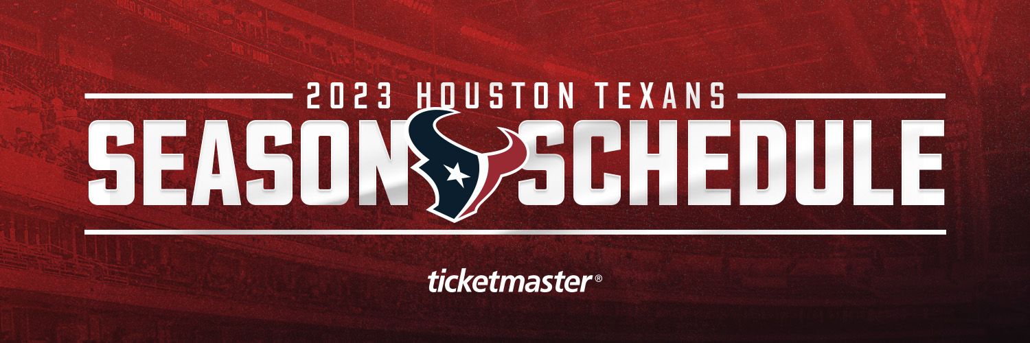 Texans Schedule  Houston Texans 