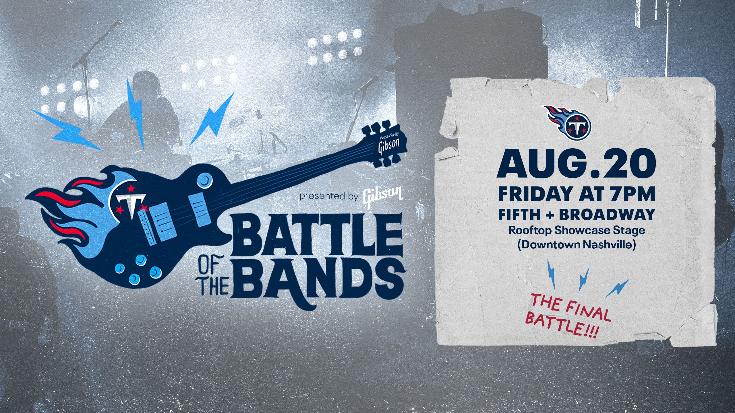 BATTLE OF THE BANDS, presented by GIBSON