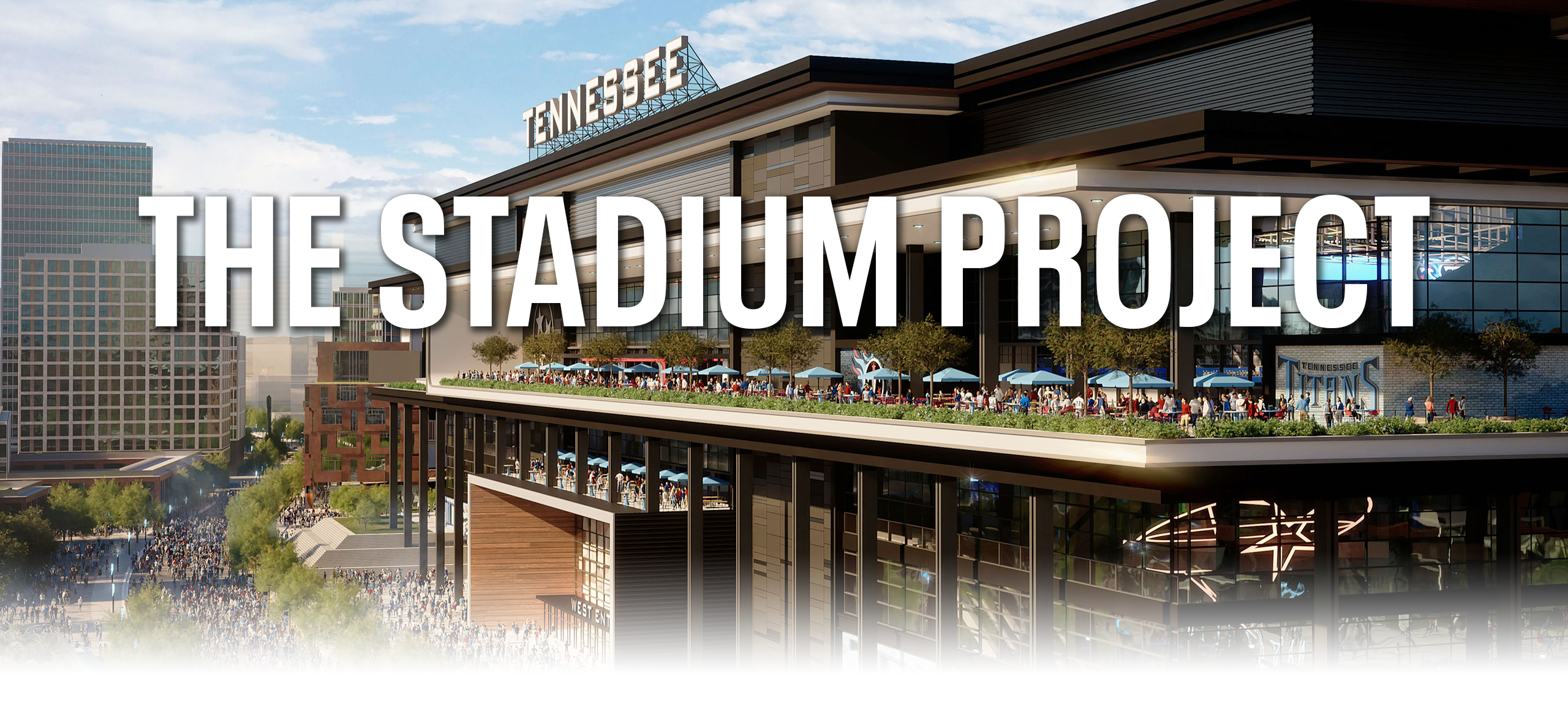 The Stadium Project  Tennessee Titans 