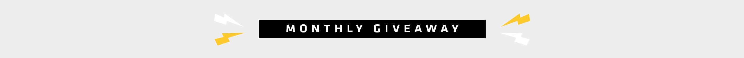 Header_MonthlyGiveaway_2560x200