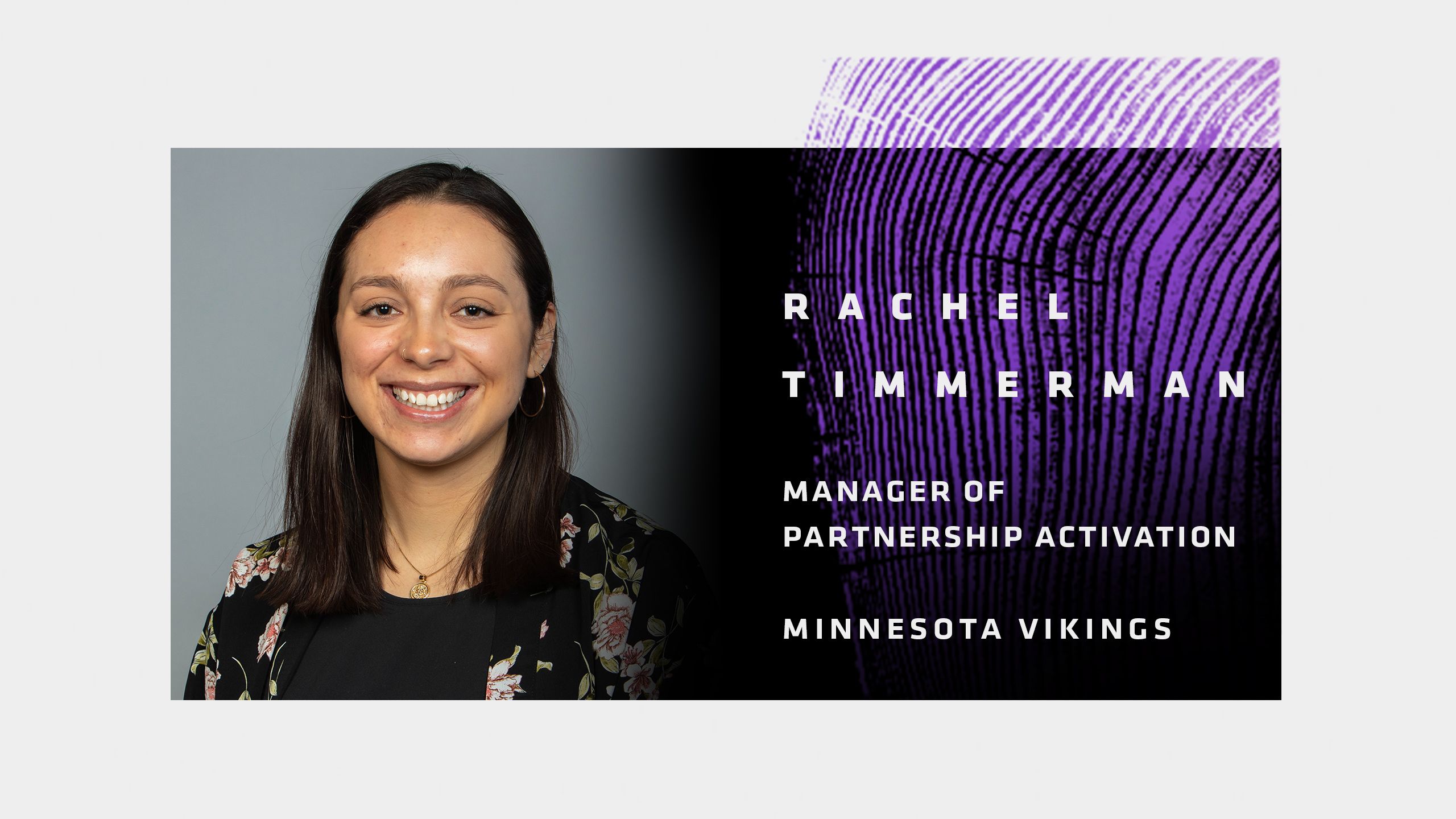 Rachel Timmerman, Manager of Partnership Activation (Minnesota Vikings)
