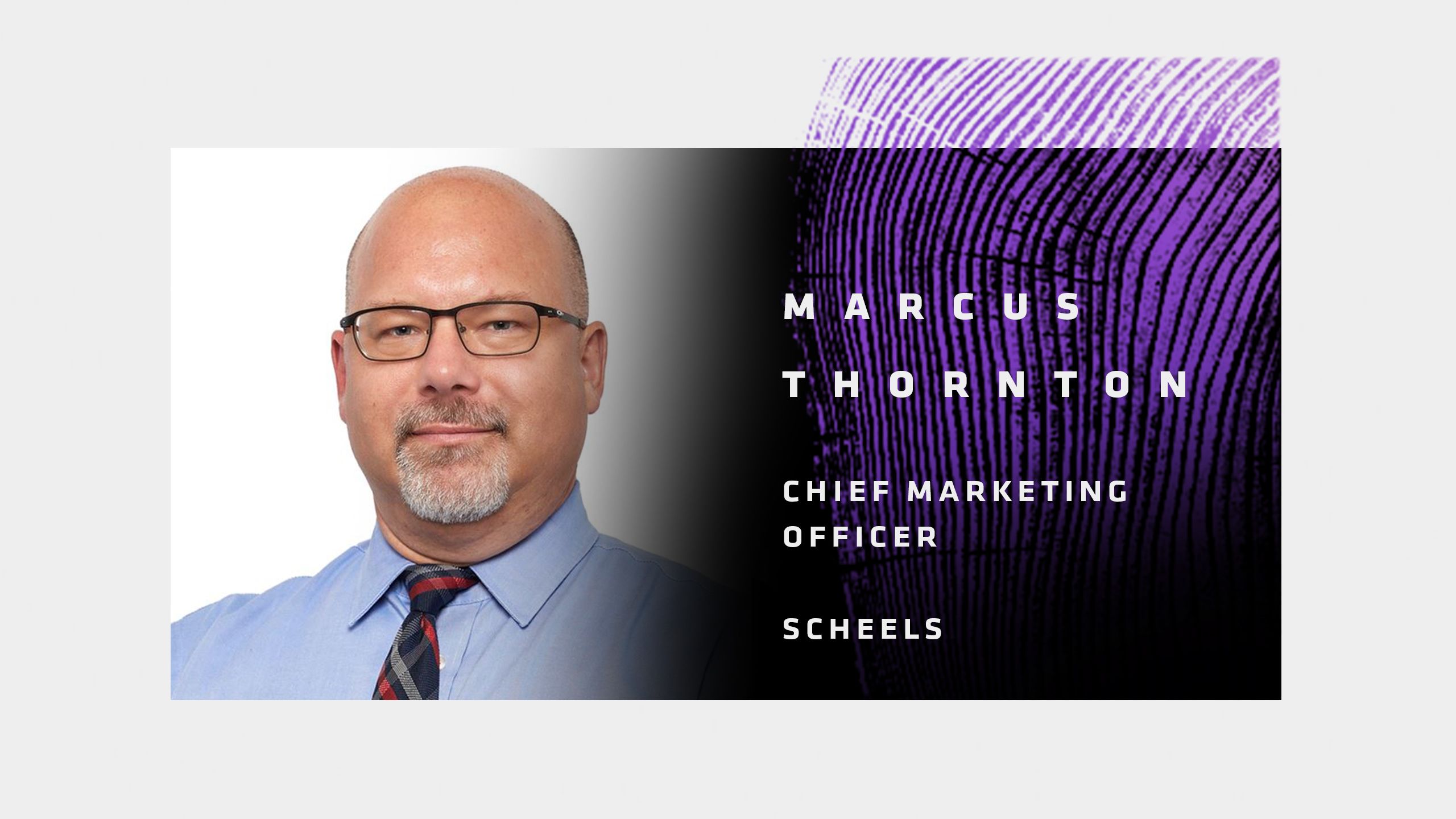 Marcus Thornton, Chief Marketing Officer (SCHEELS)