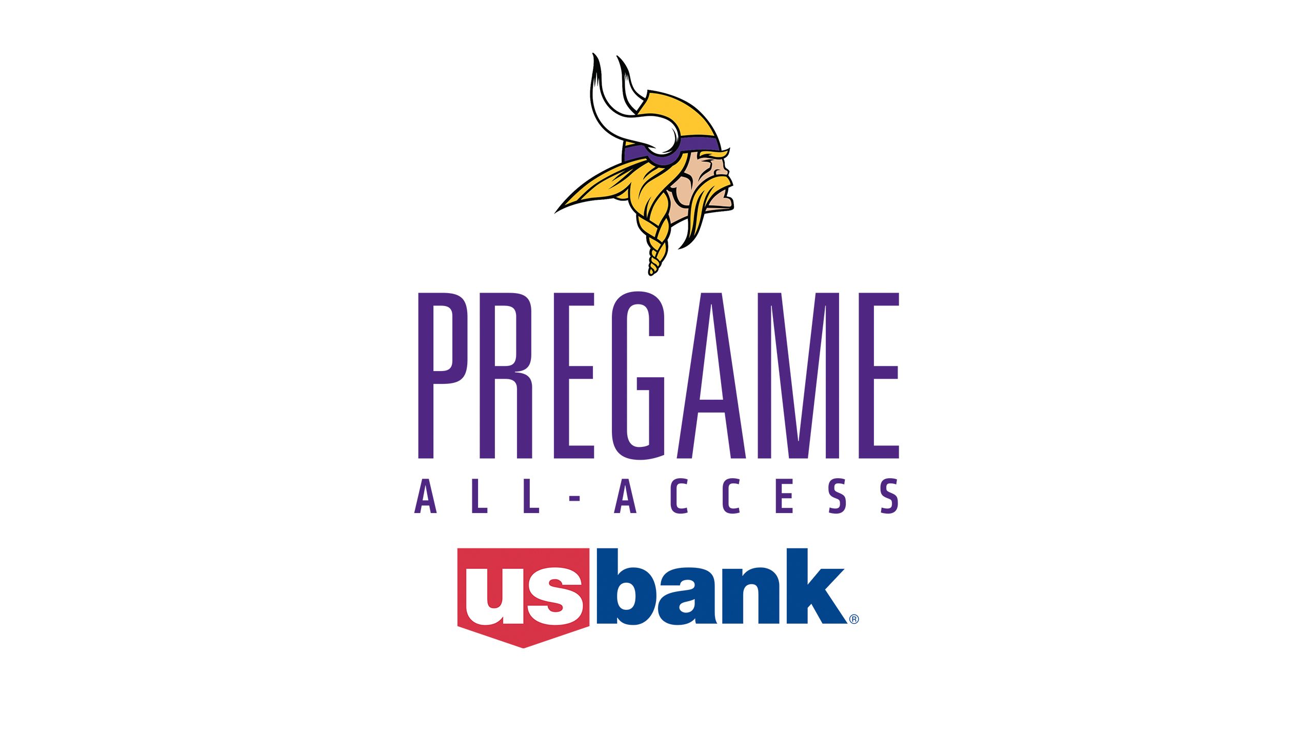 Vikings Pregame All-Access prezentat de Banca SUA