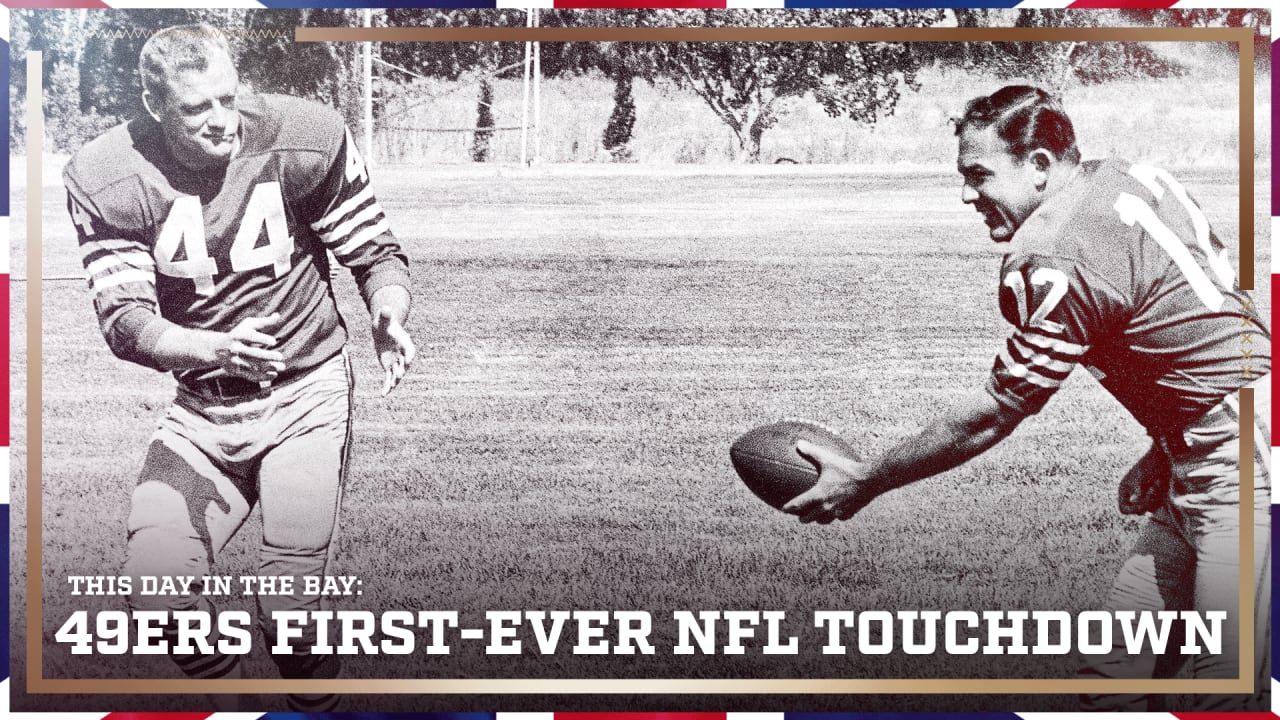 This Day in The Bay: 49ers First-Ever NFL Touchdown
